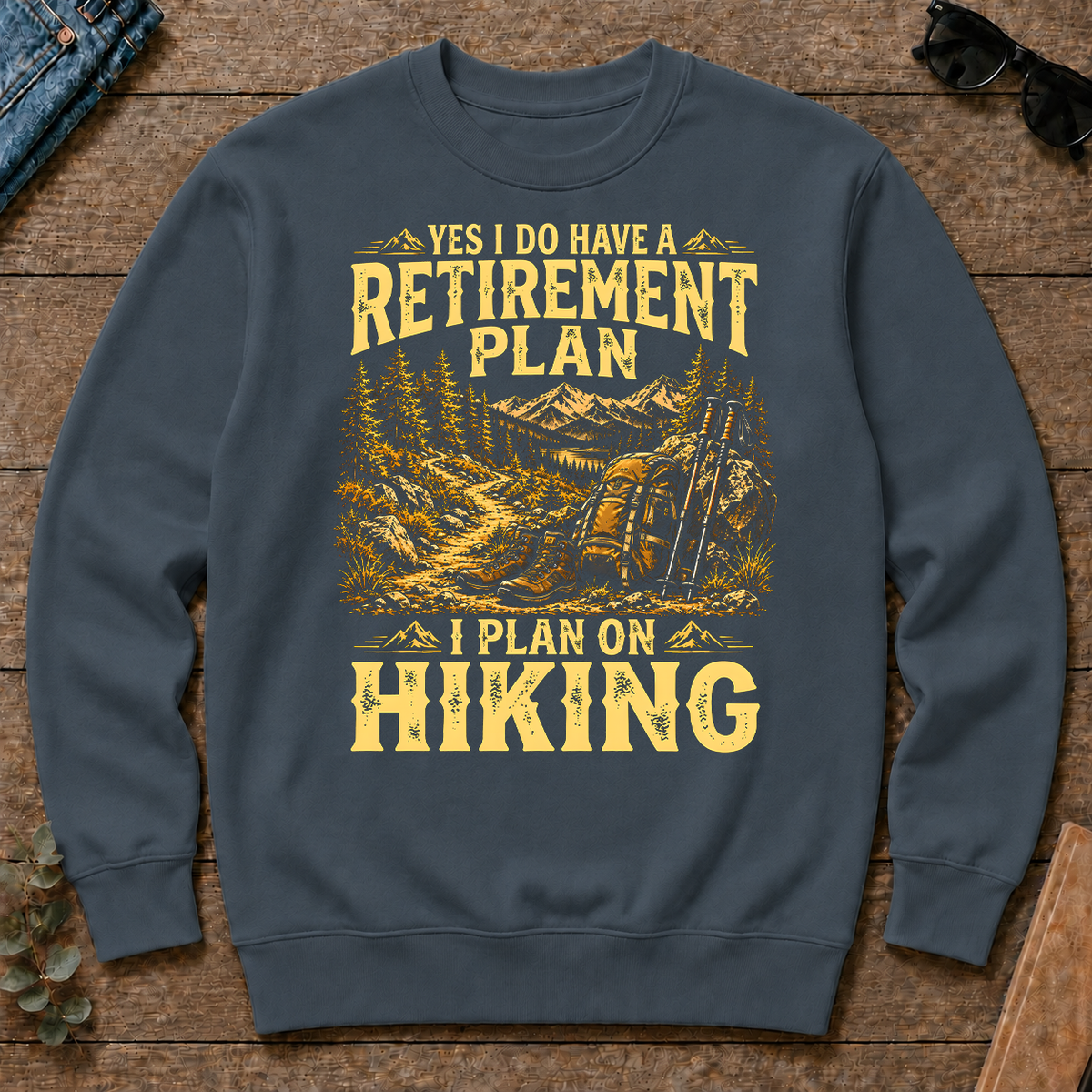 I Do Have A Retirement Plan I Plan On Hiking - dark-heather - CS2D-DarkHeather