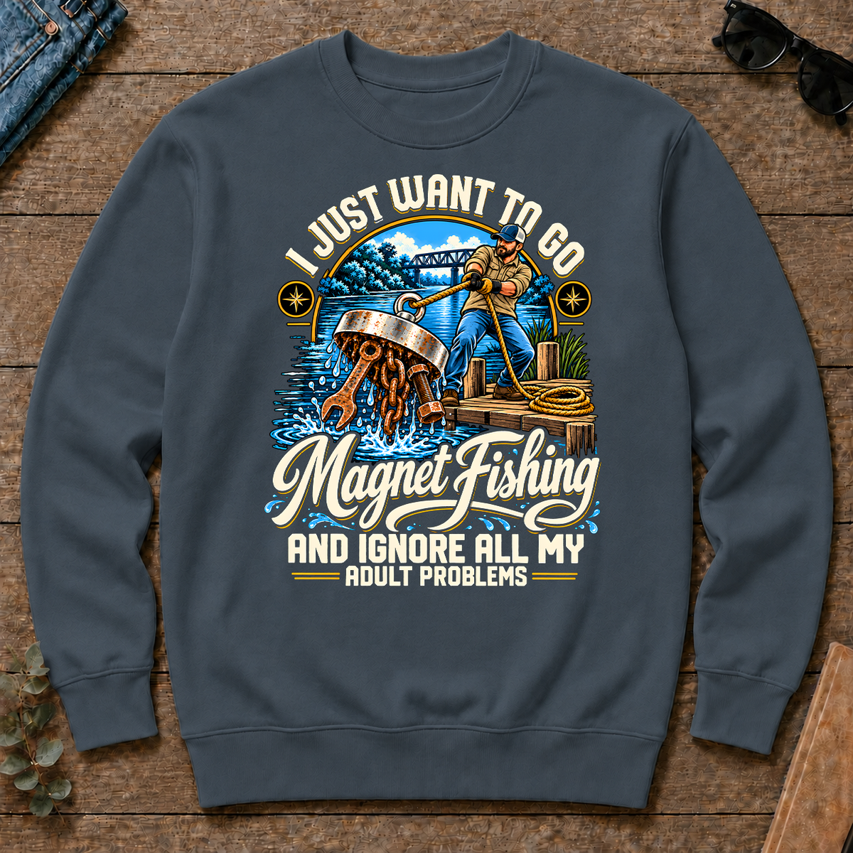 I Just Want To Go Magnet Fishing & Ignore All Adult Problems - dark-heather - CS2D-DarkHeather