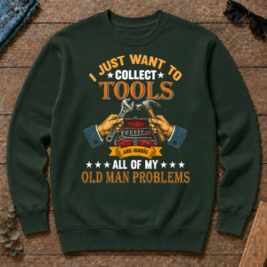 Vintage I Just Want To Collect Tools - forest-green - CS2D-ForestGreen