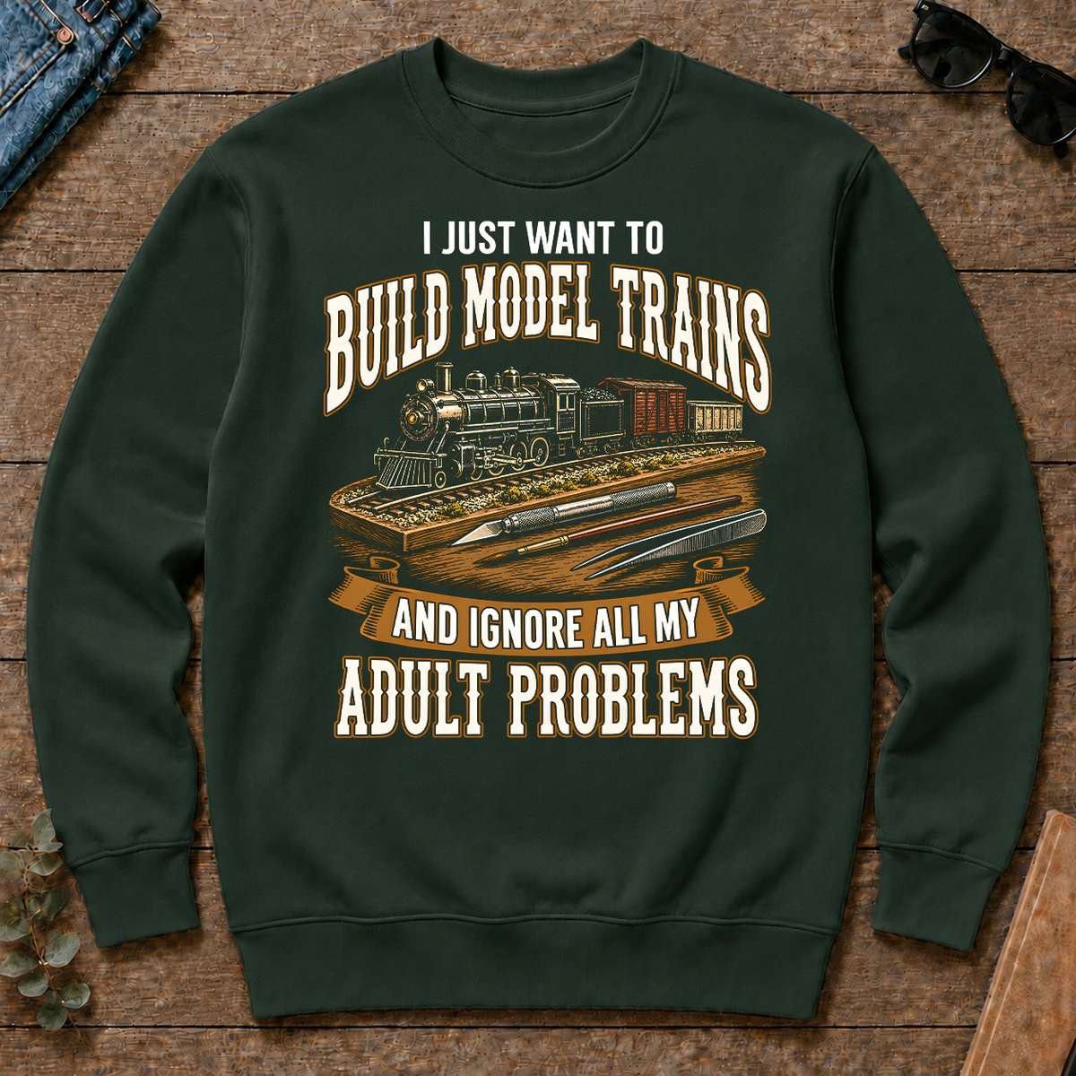 Vintage I Just Want To Build Model Trains - forest-green - CS2D-ForestGreen