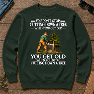Old Man Don't Stop Cutting Down a Tree - forest-green - CS2D-ForestGreen