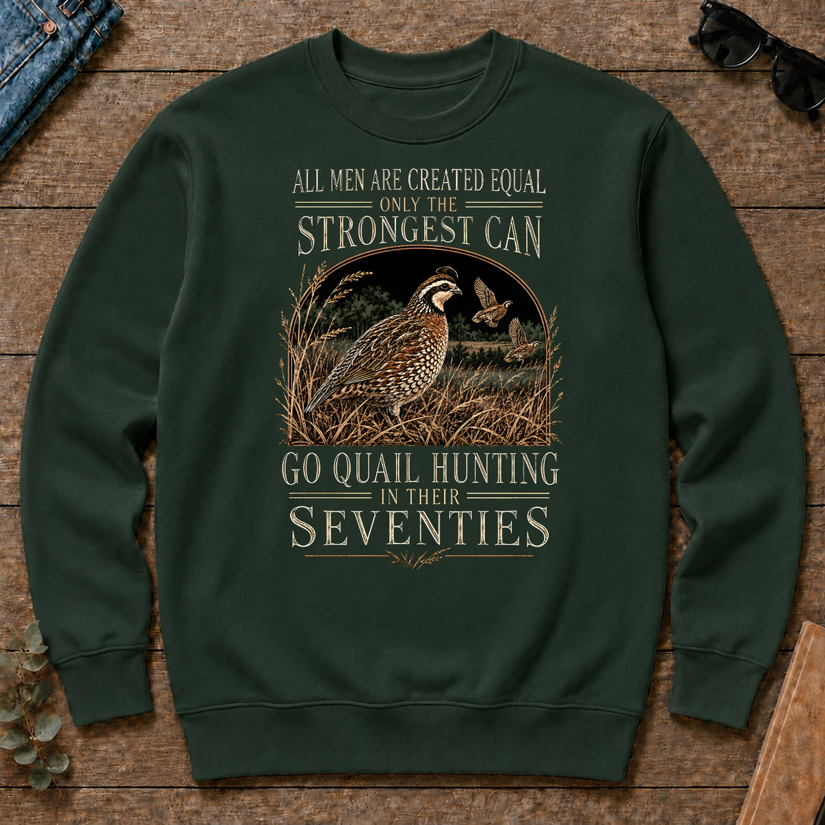 Quail Hunting Strongest Man In Seventies - forest-green - CS2D-ForestGreen
