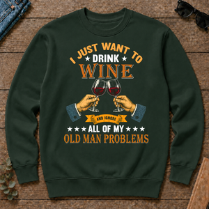 Vintage I Just Want To Drink Wine - forest-green - CS2D-ForestGreen