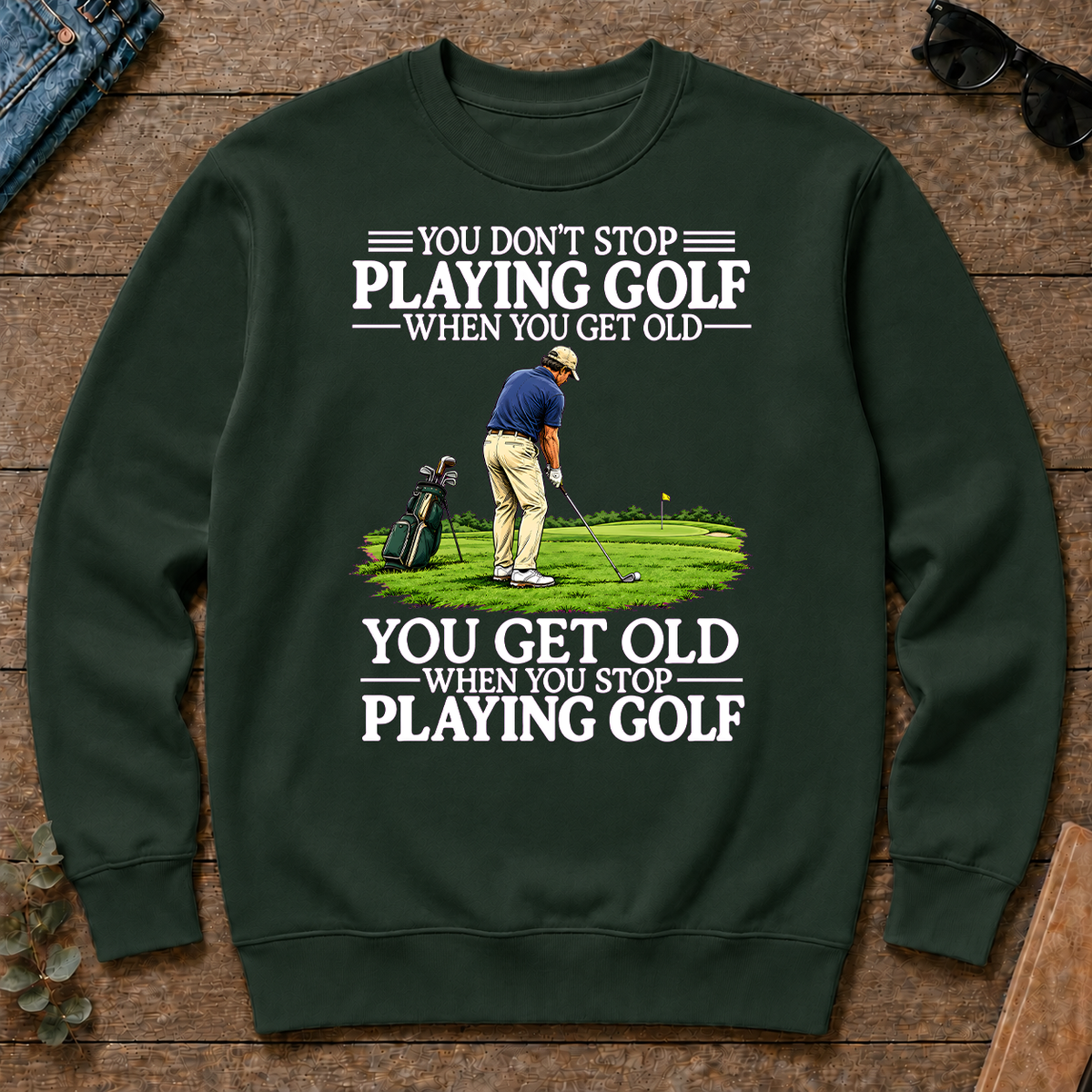 Old Man Don't Stop Golf - forest-green - CS2D-ForestGreen