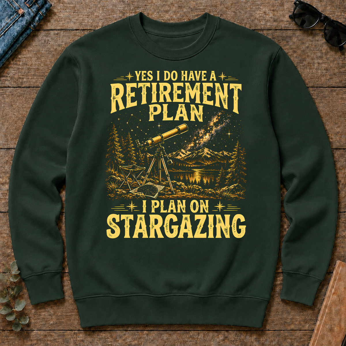 I Do Have A Retirement Plan I Plan On Stargazing - forest-green - CS2D-ForestGreen
