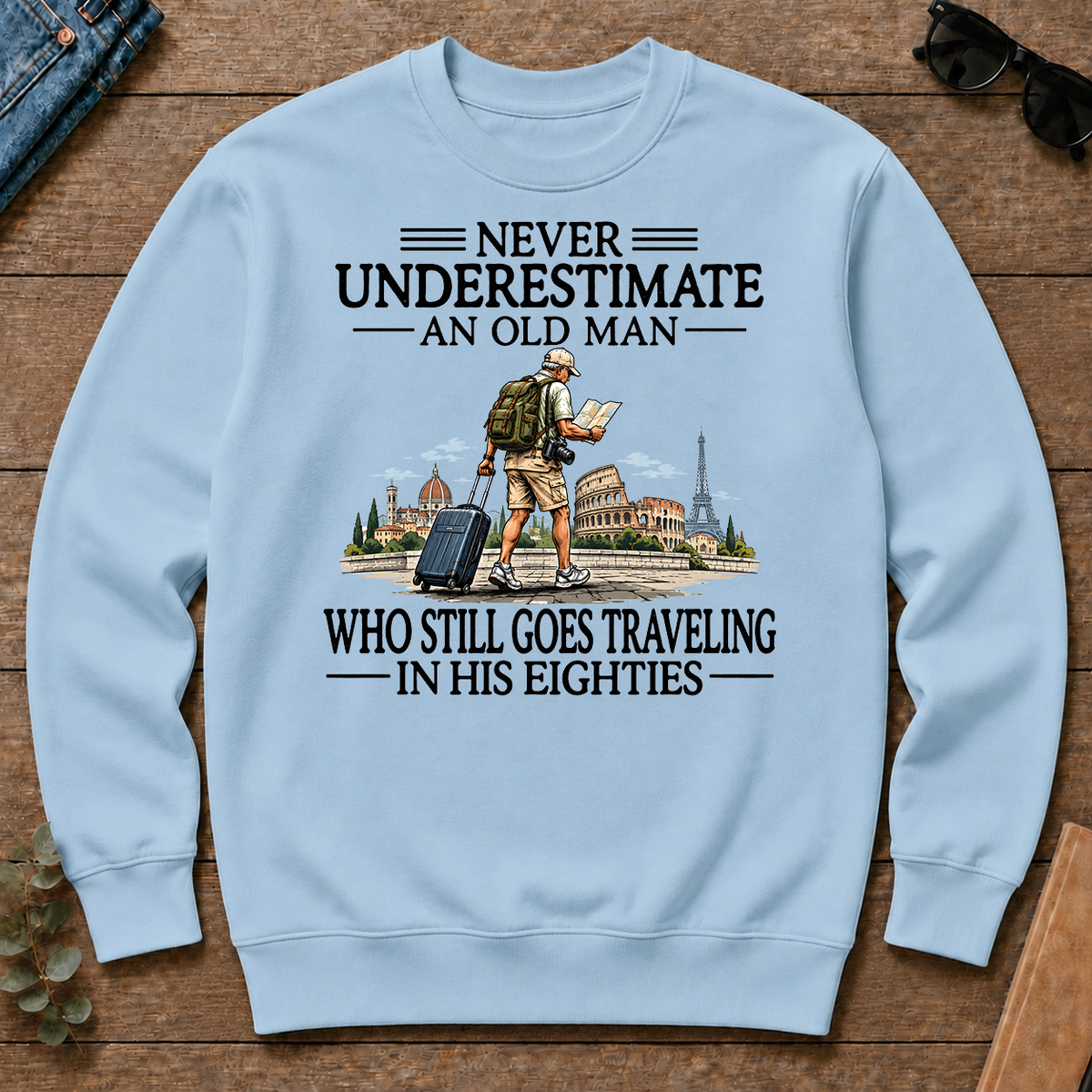 Never Underestimate An Old Man Traveling 80s - light-blue - CS2D-LightBlue
