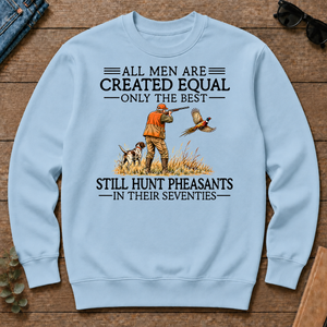 All Men Are Created Equal Pheasants Hunting 70s - light-blue - CS2D-LightBlue