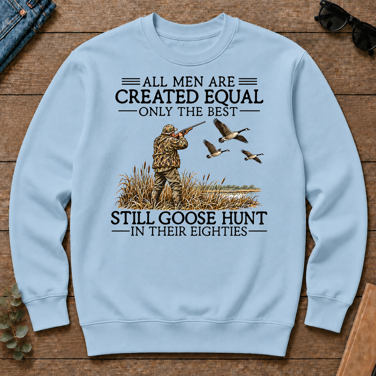 All Men Are Created Equal Goose Hunting 80s - light-blue - CS2D-LightBlue