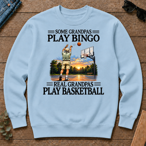 Some Grandpas Play Bingo Real Grandpas Play Basketball - light-blue - CS2D-LightBlue