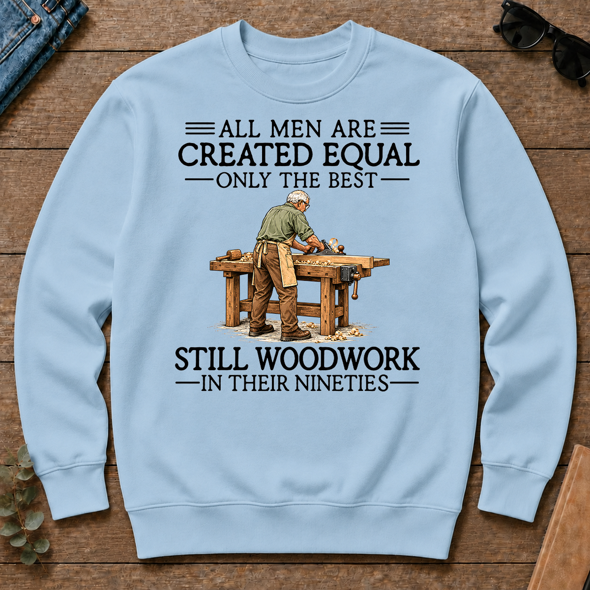 All Men Are Created Equal Only The Best Still Woodwork 90s - light-blue - CS2D-LightBlue