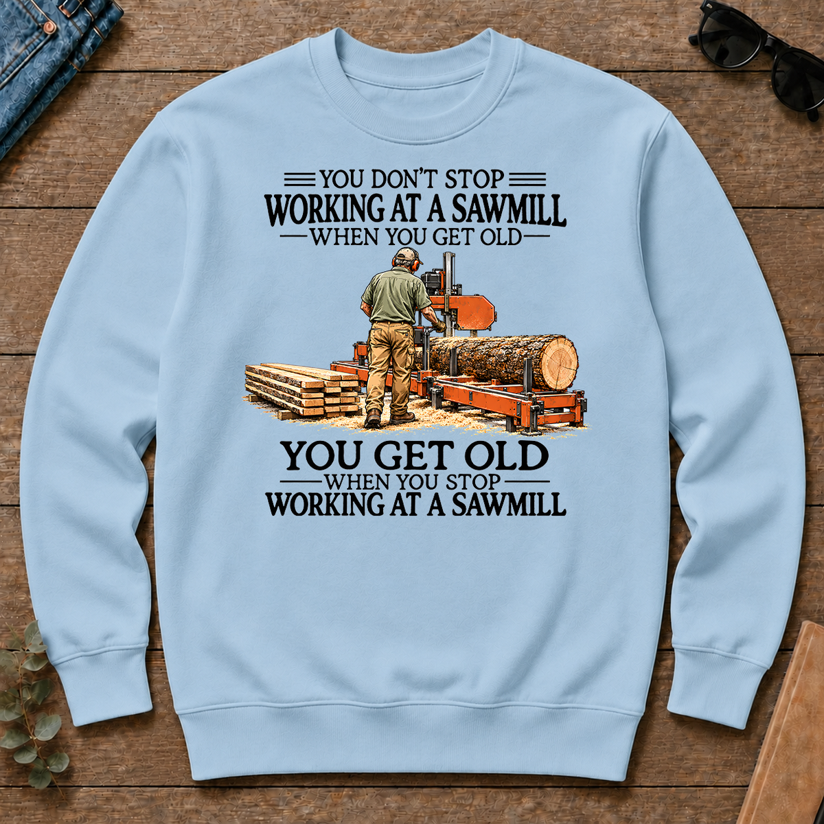 Don't Stop Working at a Sawmill - light-blue - CS2D-LightBlue