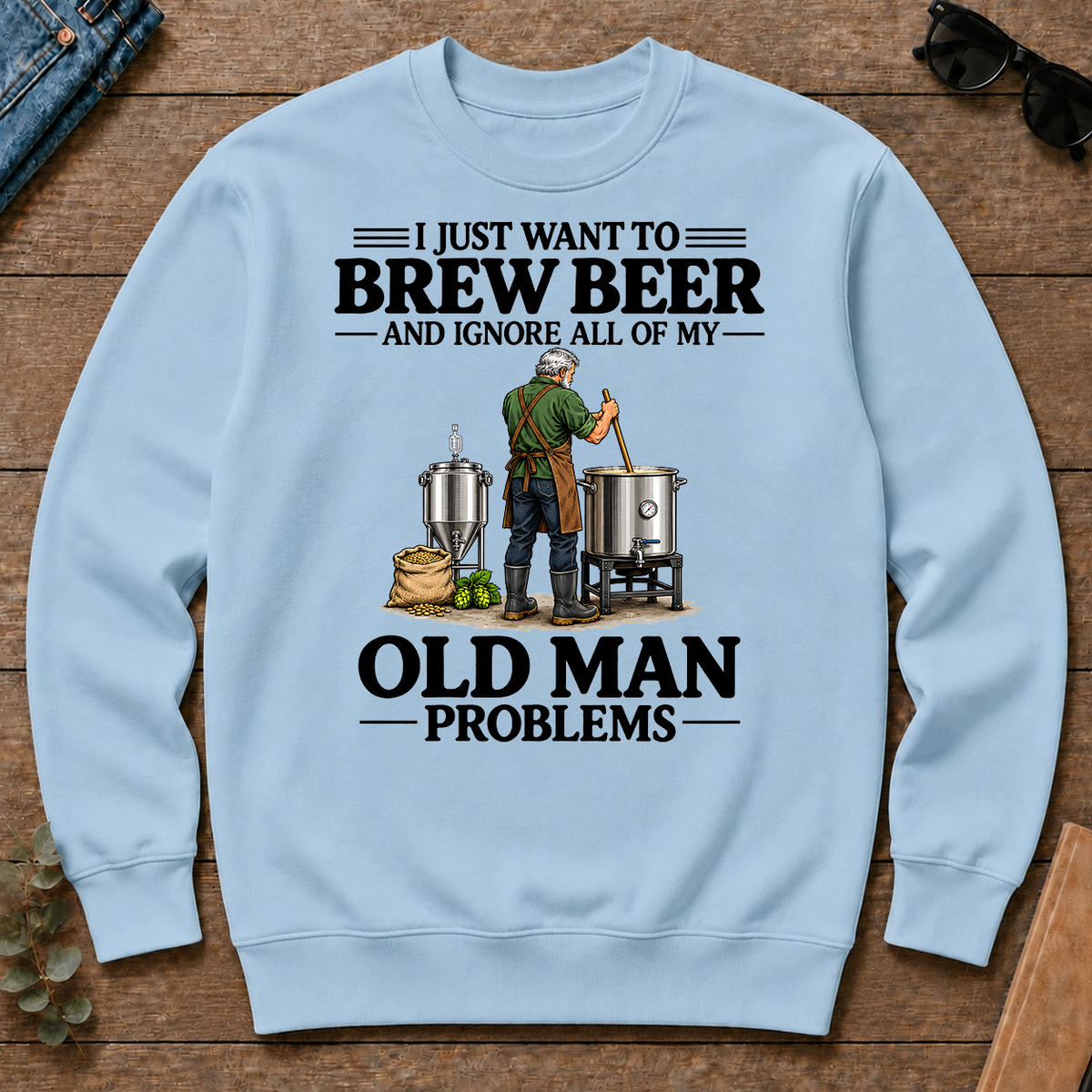 I Just Want To Brew Beer - light-blue - CS2D-LightBlue