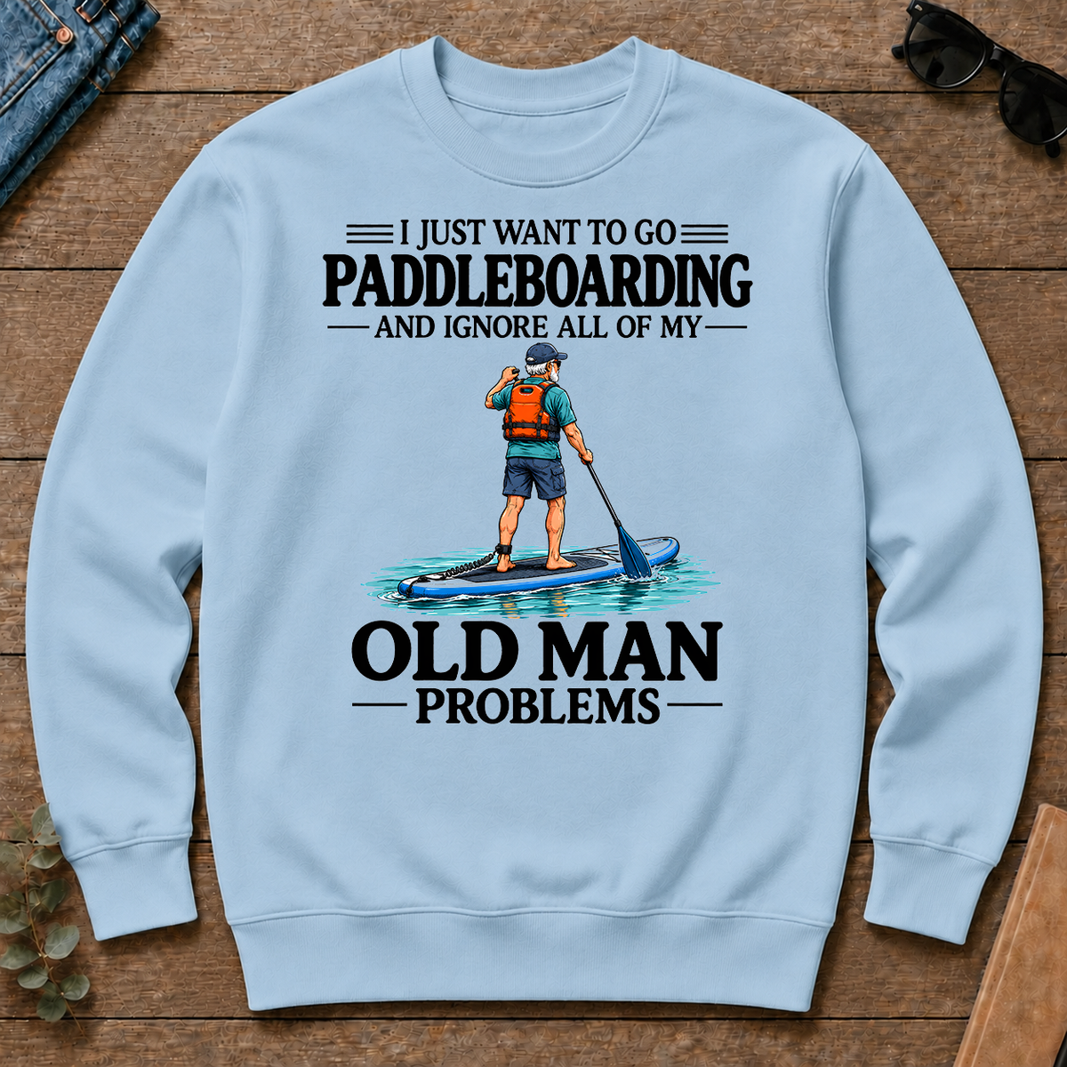 I Just Want To Go paddleboarding - light-blue - CS2D-LightBlue