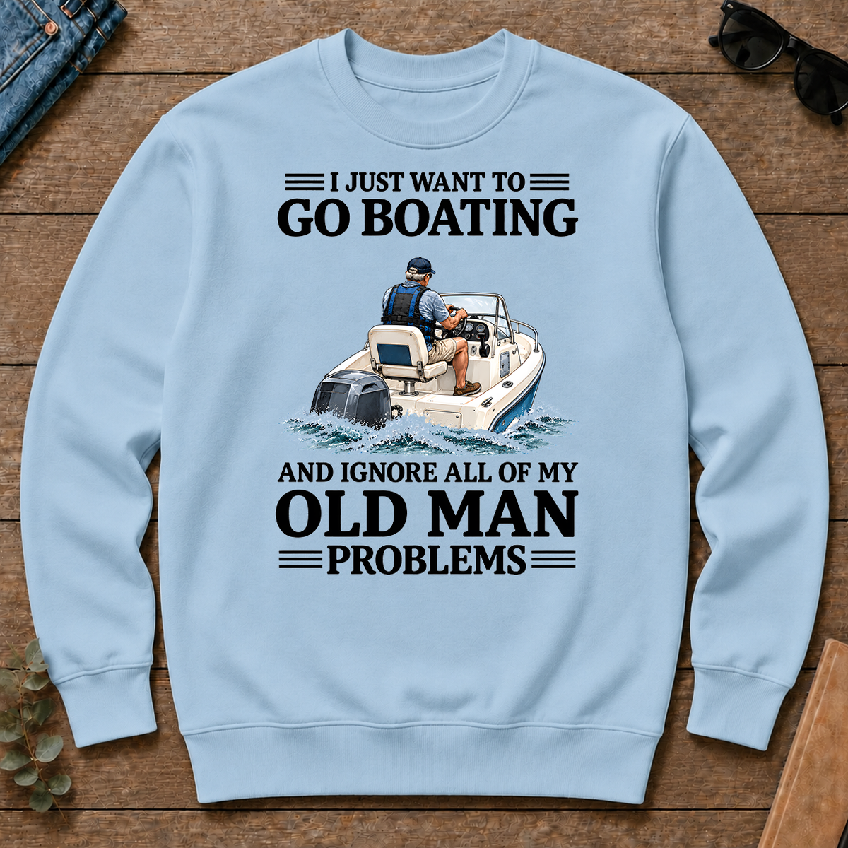 I Just Want To Go Boating - light-blue - CS2D-LightBlue