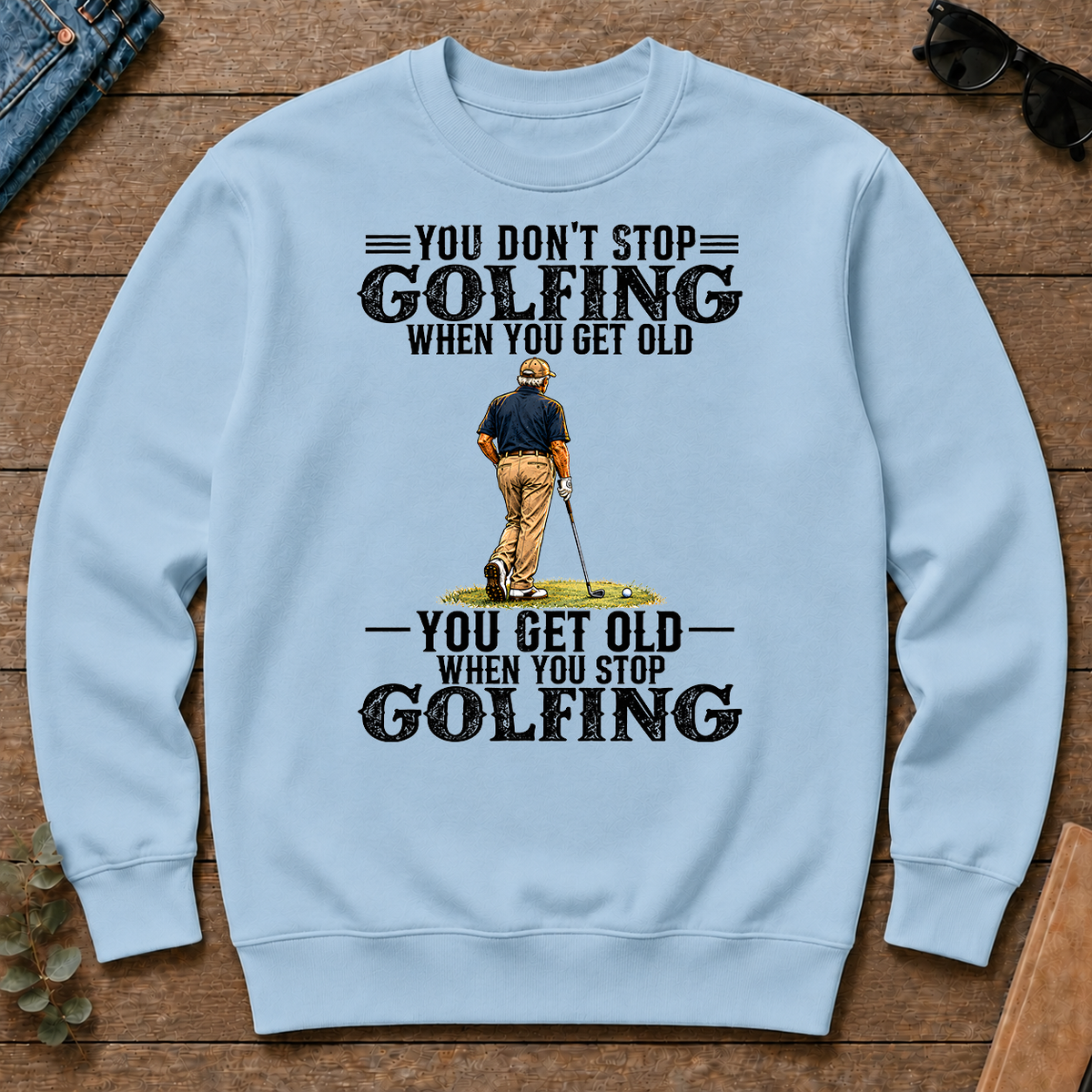 Golfing - You Get Old When You Stop - light-blue - CS2D-LightBlue