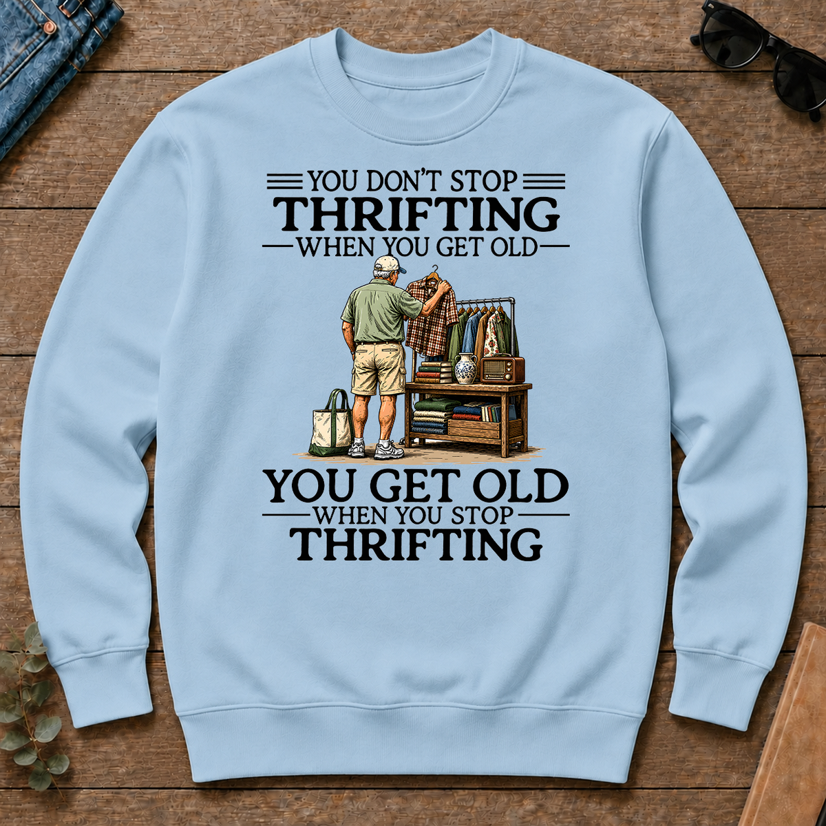 Don't Stop Thrifting Vintage Art - light-blue - CS2D-LightBlue