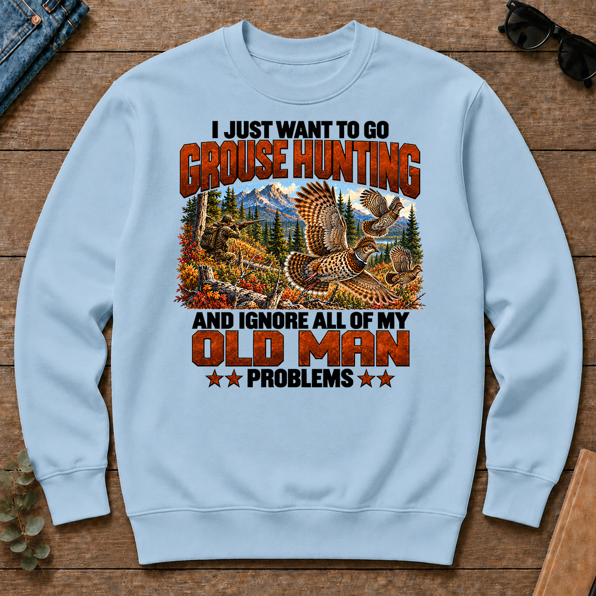 I Just Want To Grouse Hunting - light-blue - CS2D-LightBlue