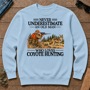 Never Underestimate An Old Man Coyote Hunting - light-blue - CS2D-LightBlue