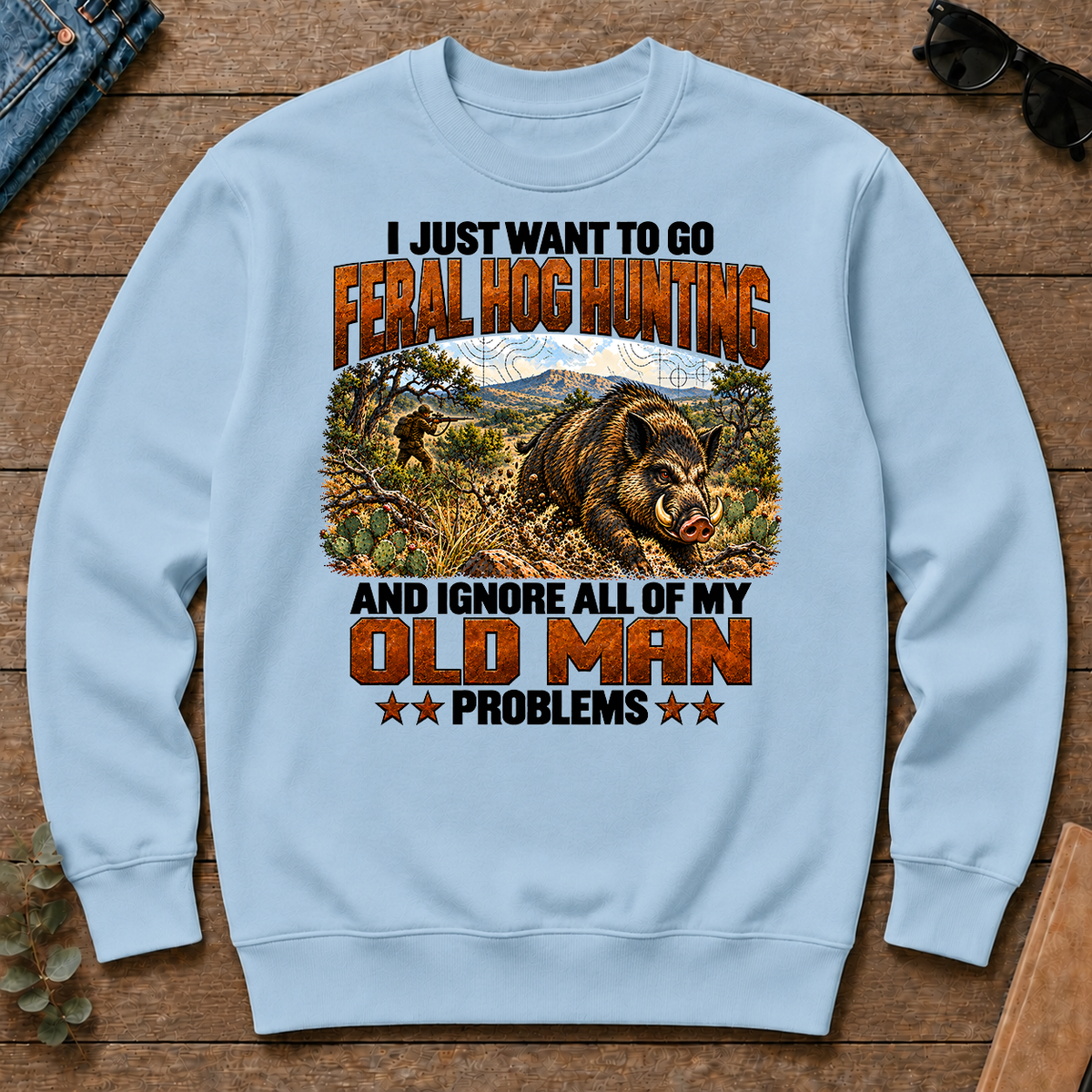 I Just Want To Go Feral Hog Hunting - light-blue - CS2D-LightBlue