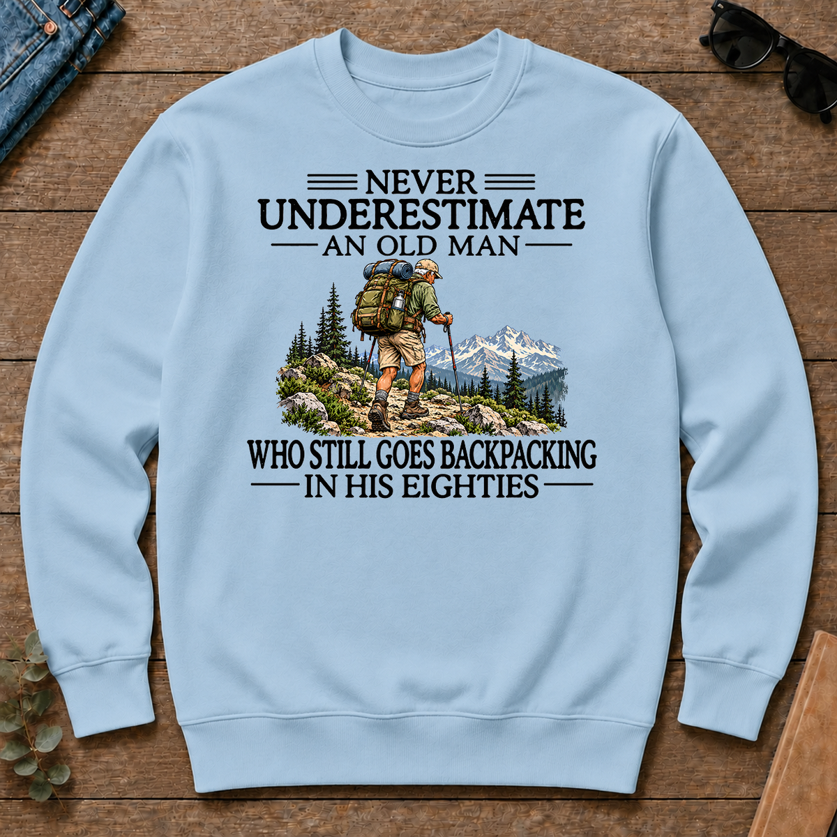 Never Underestimate An Old Man Backpacking 80s - light-blue - CS2D-LightBlue
