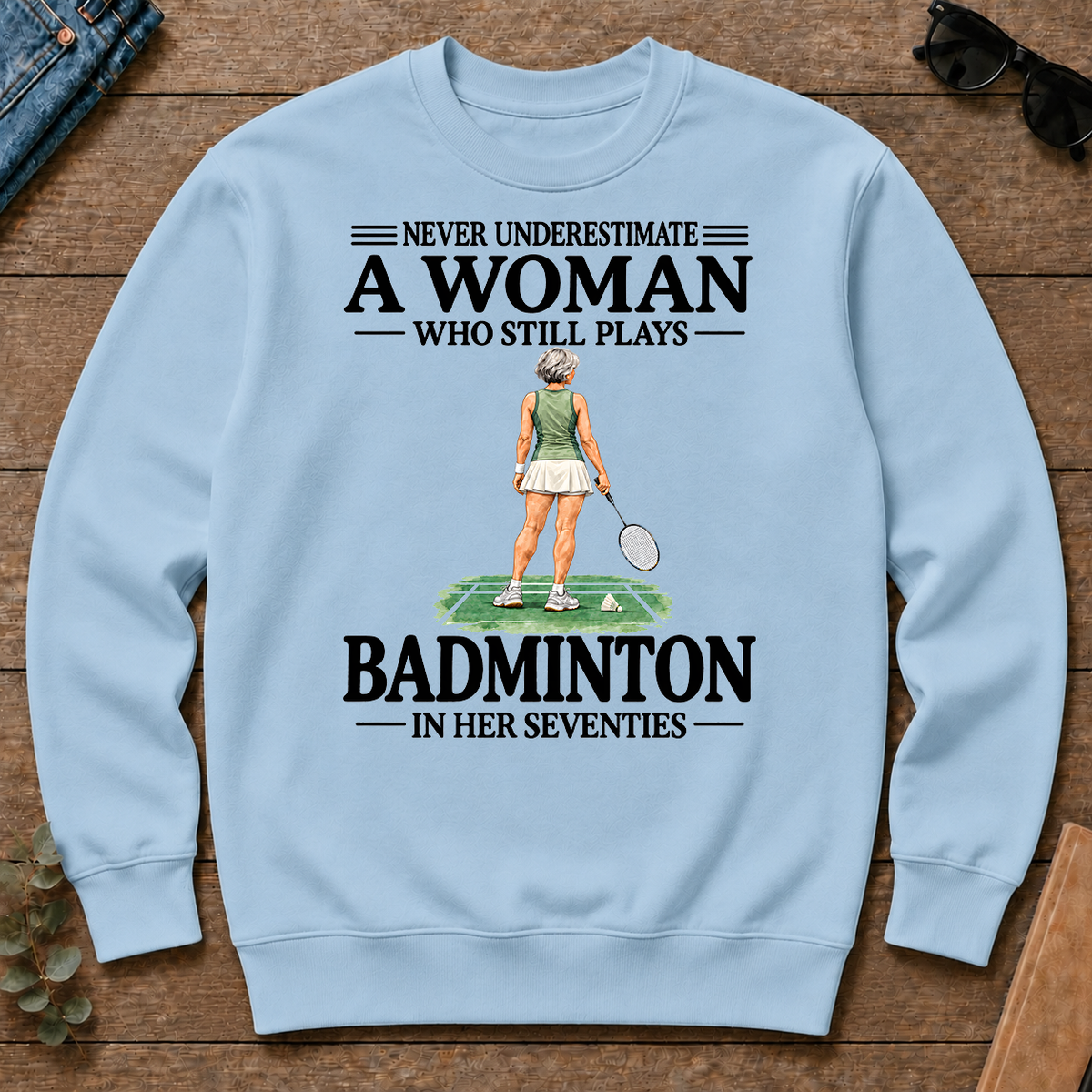 A Woman Still Plays Badminton In Her Seventies - light-blue - CS2D-LightBlue