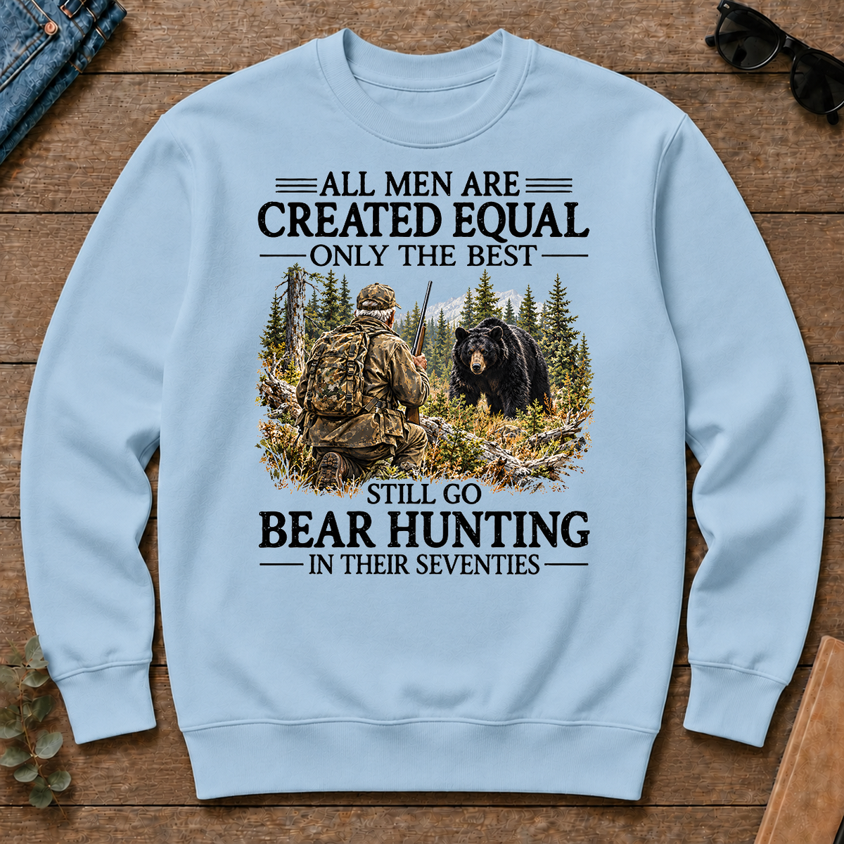 All Men Are Created Equal Only The Best Still Go Bear Hunting - light-blue - CS2D-LightBlue