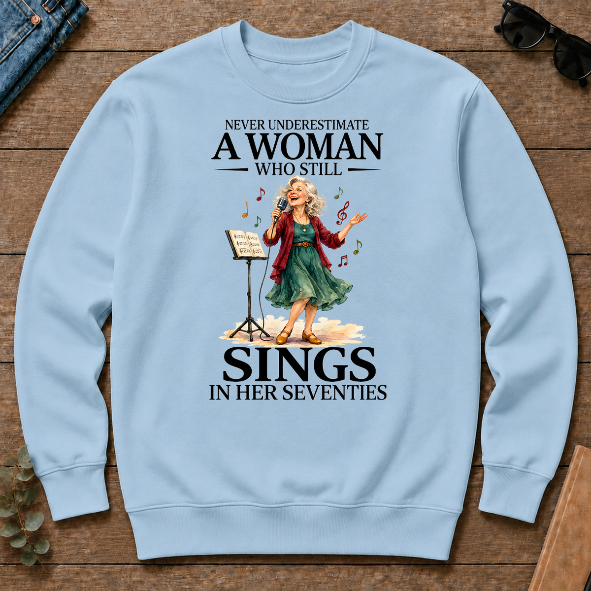 Funny A Woman Still Sings In Her Seventies - light-blue - CS2D-LightBlue
