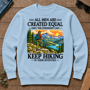 Only The Strongest Can Keep Hiking In Their 70s - light-blue - CS2D-LightBlue