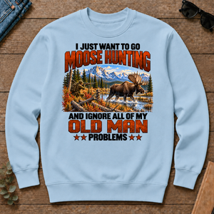 I Just Want To Go Moose Hunting - light-blue - CS2D-LightBlue