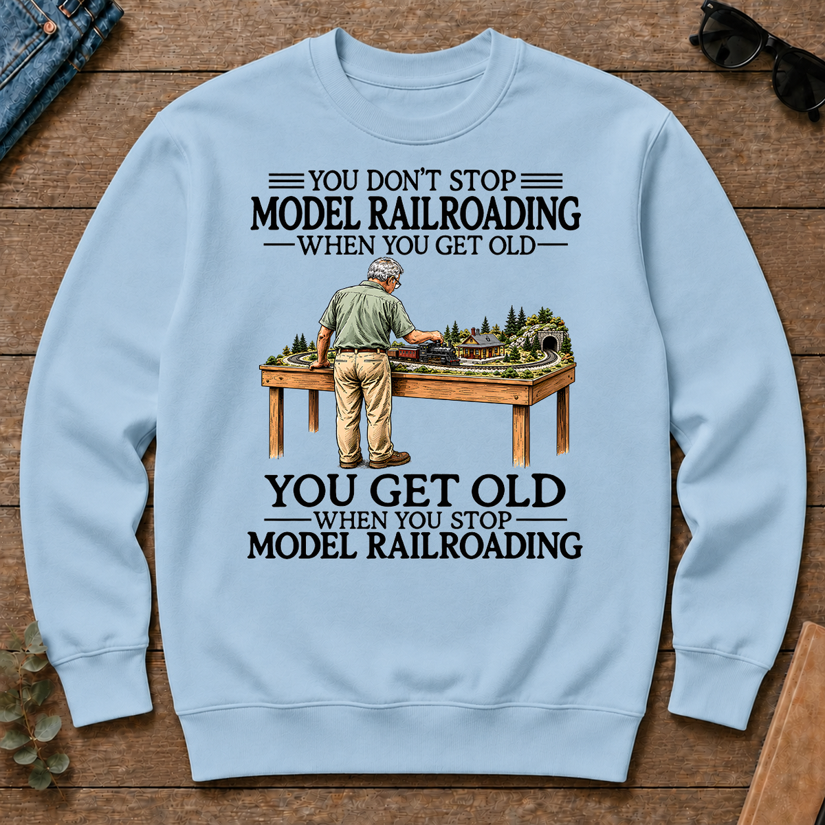Don't Stop Model Railroading - light-blue - CS2D-LightBlue