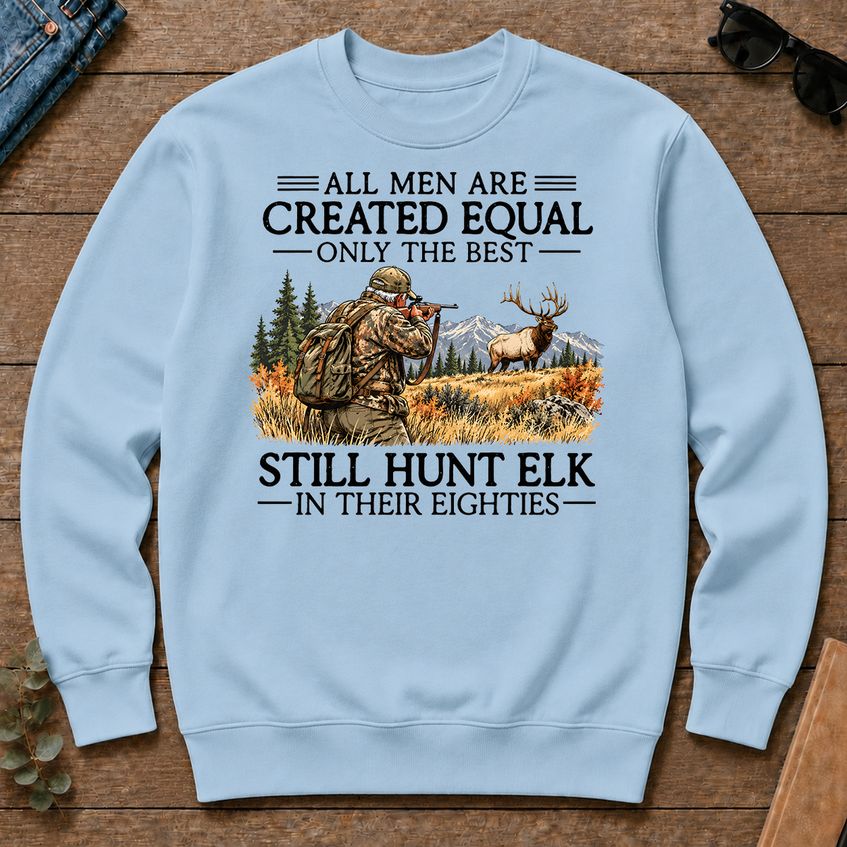 All Men Are Created Equal Elk Hunting 80s - light-blue - CS2D-LightBlue