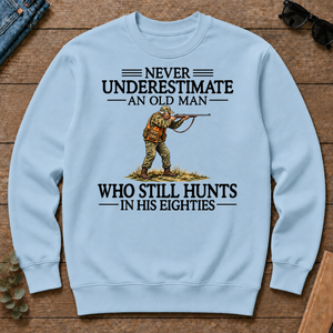 Never Underestimate An Old Man Hunting 80s - light-blue - CS2D-LightBlue