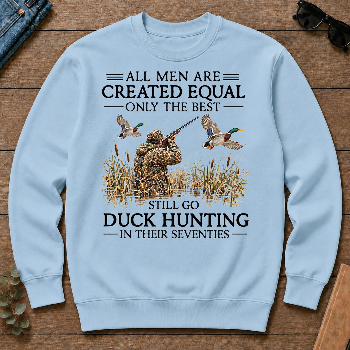 All Men Are Created Equal Only The Best Still Go Duck Hunting In Their 80s - light-blue - CS2D-LightBlue