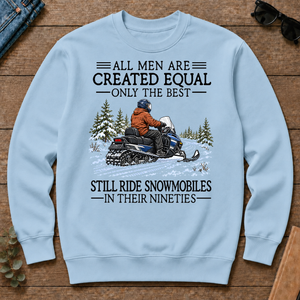 All Men Are Created Equal Only The Best Still Ride Snowmobiles 90s - light-blue - CS2D-LightBlue