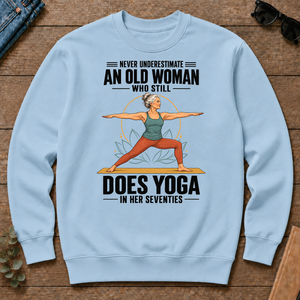 Never Underestimate An Old Woman Does Yoga In Her 70s - light-blue - CS2D-LightBlue