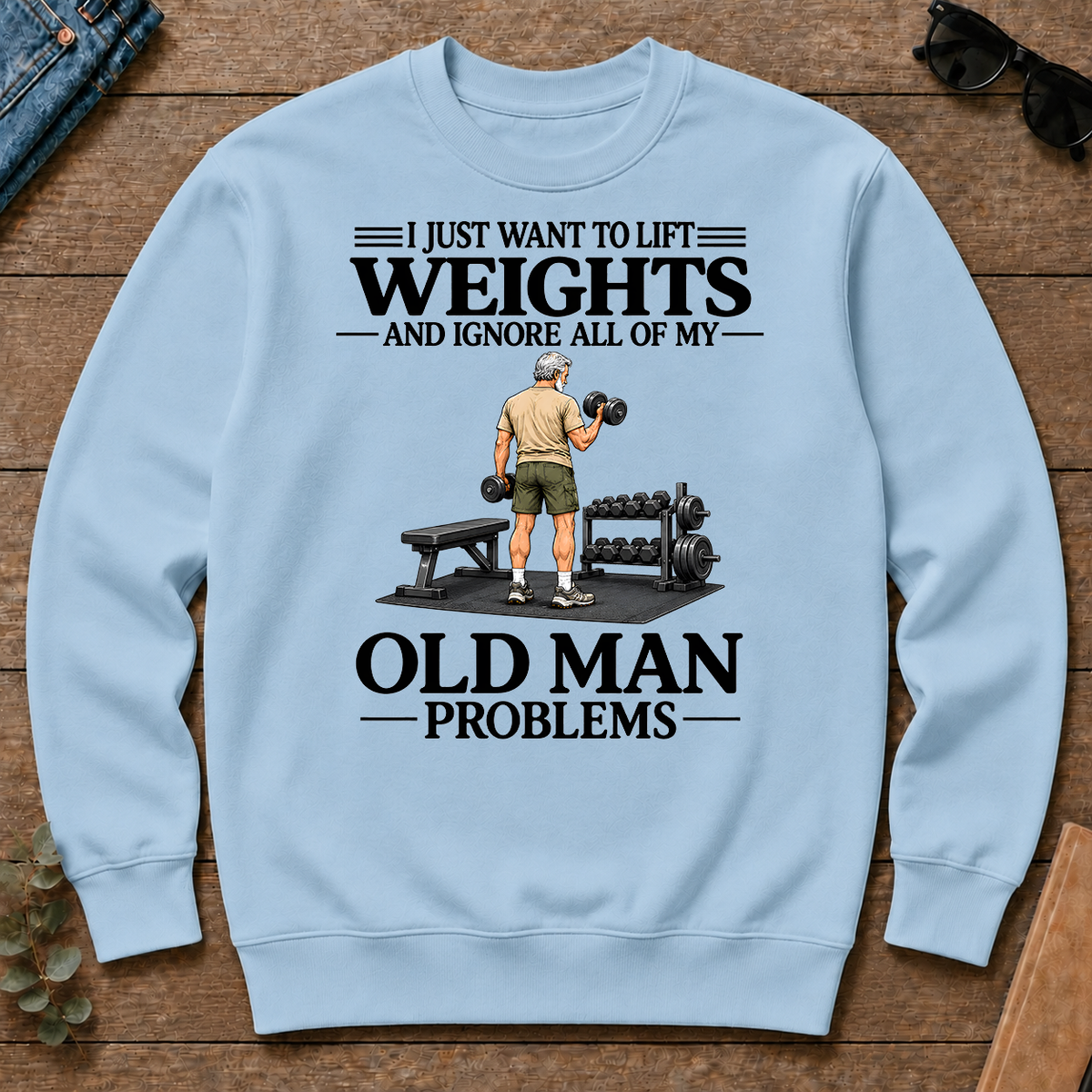 I Just Want To Lift Weights - light-blue - CS2D-LightBlue