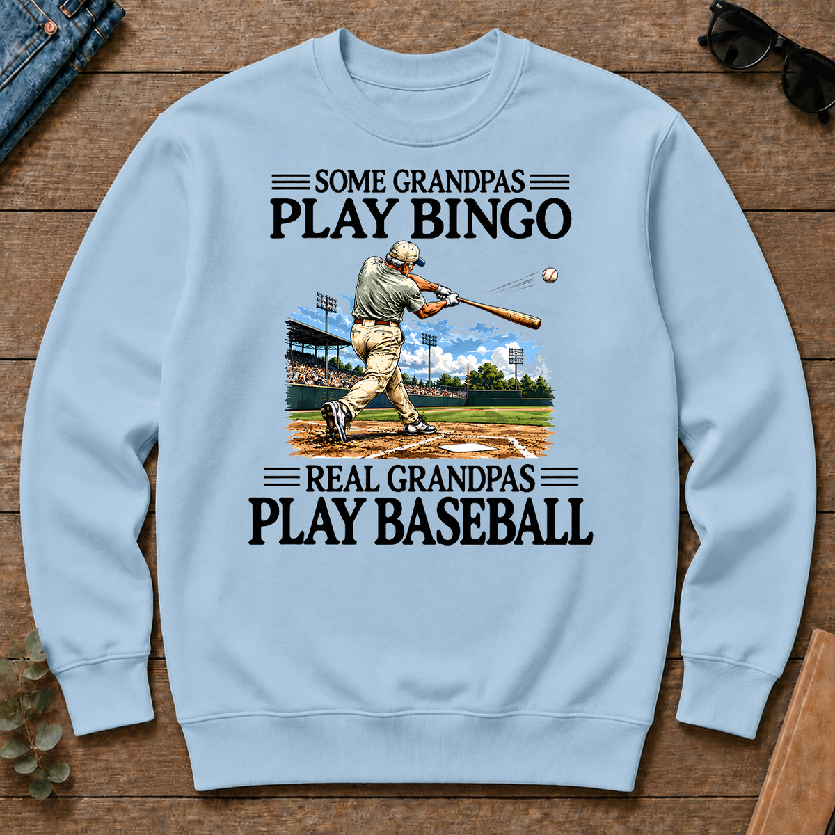 Some Grandpas Play Bingo Real Grandpas Play Baseball - light-blue - CS2D-LightBlue