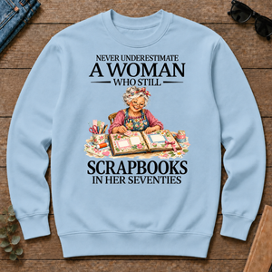 Funny A Woman Still Scrapbooks In Her Seventies - light-blue - CS2D-LightBlue