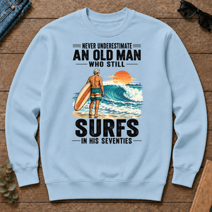 Never Underestimate An Old Man Surfs In His 70s - light-blue - CS2D-LightBlue