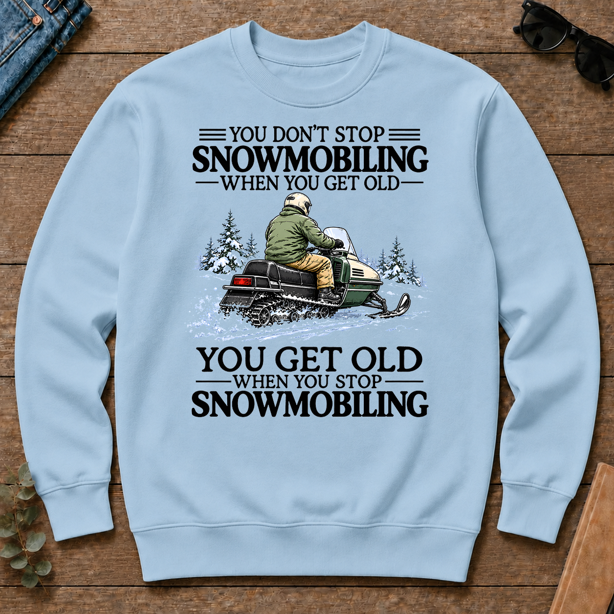 Don't Stop Snowmobiling Vintage Art - light-blue - CS2D-LightBlue