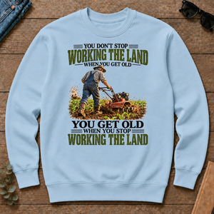 Working The Land You Get Old When You Stop - light-blue - CS2D-LightBlue
