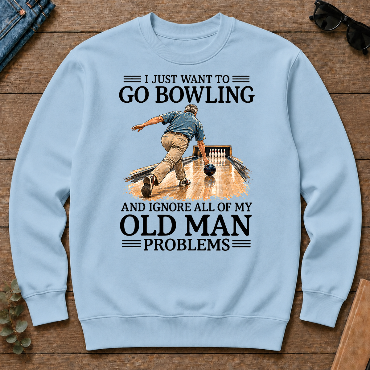 I Just Want To Go Bowling - light-blue - CS2D-LightBlue