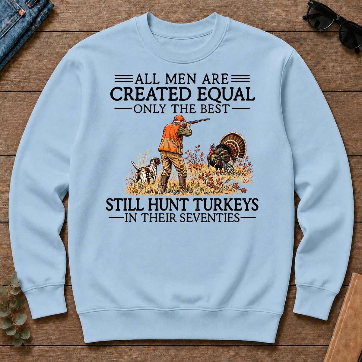 All Men Are Created Equal Turkeys Hunting 70s - light-blue - CS2D-LightBlue