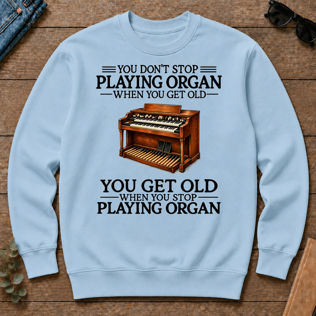 Don't Stop Playing Organ Vintage Art - light-blue - CS2D-LightBlue