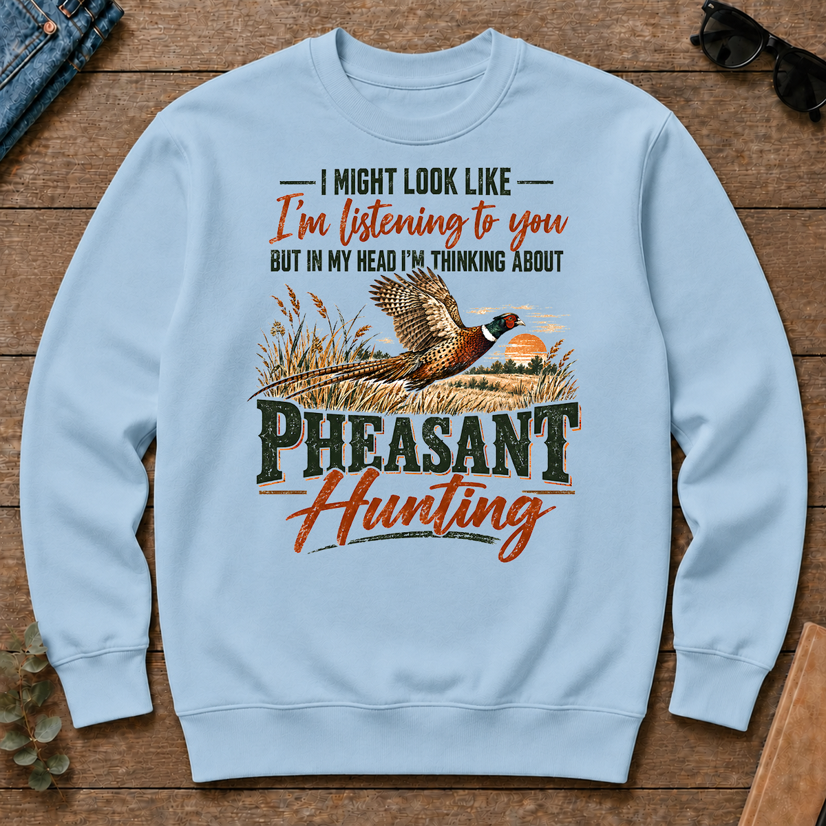 I'm Thinking About Pheasant Hunting - light-blue - CS2D-LightBlue