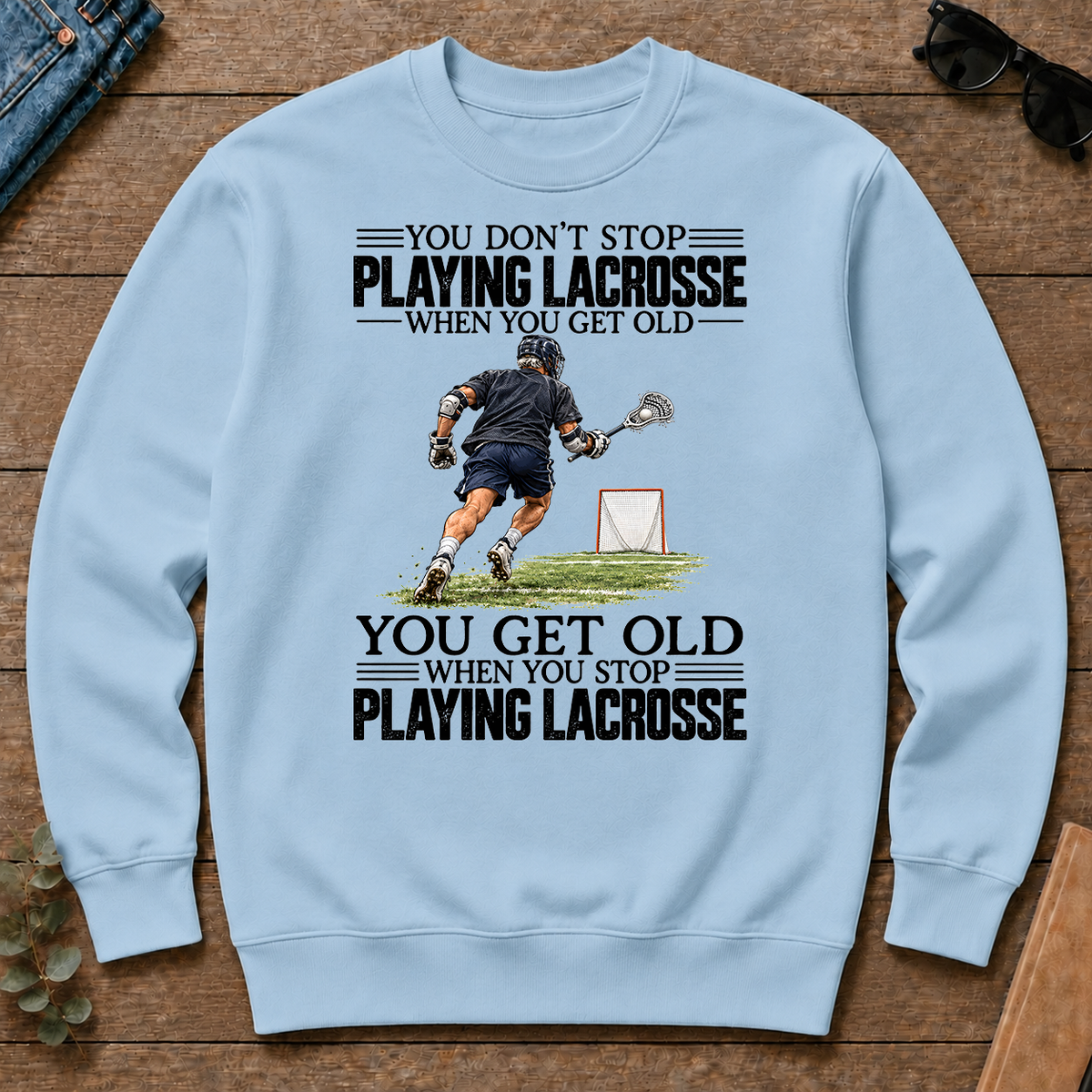 Vintage You Get Old When You Stop Playing Lacrosse - light-blue - CS2D-LightBlue