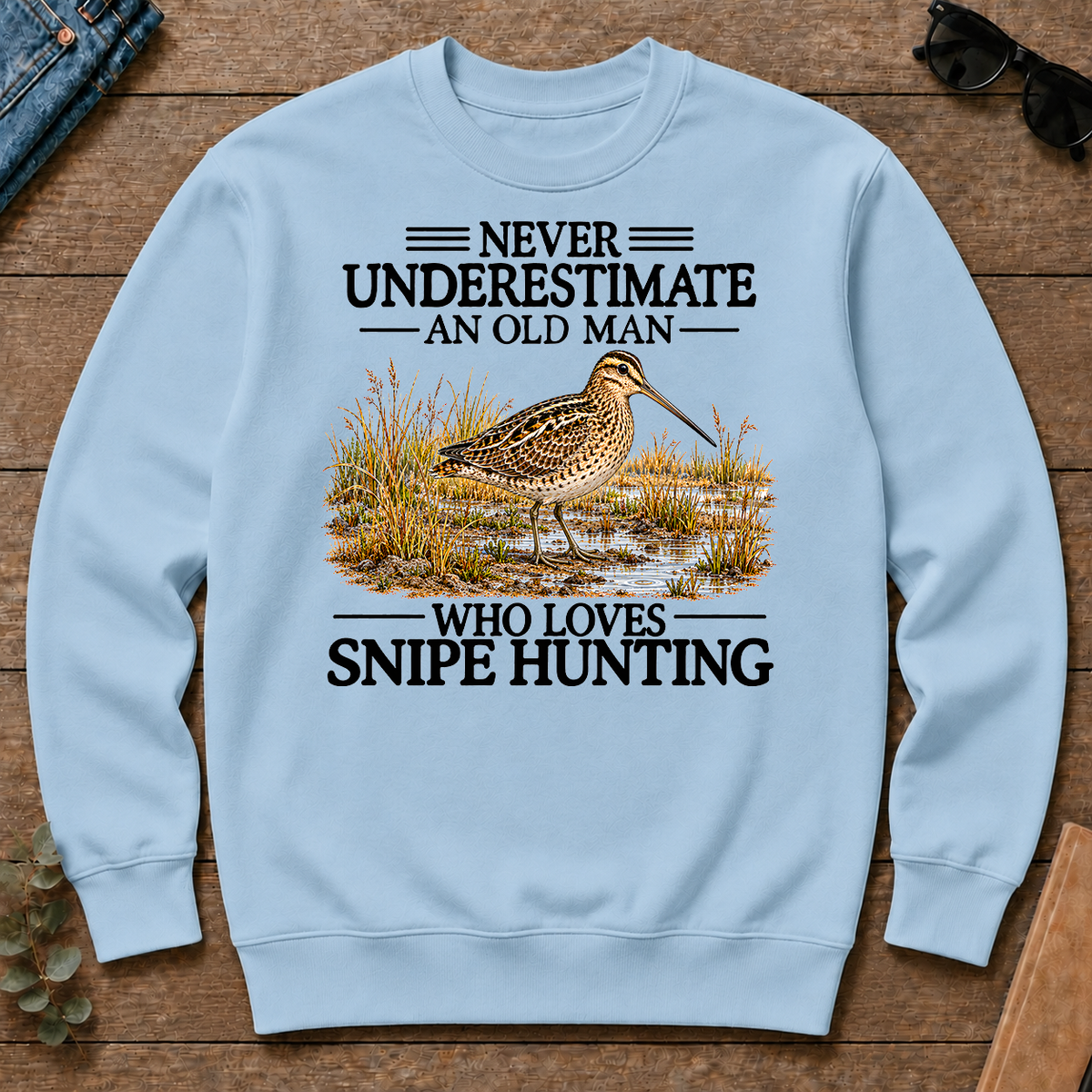 Never Underestimate An Old Man Who Loves Snipe Hunting - light-blue - CS2D-LightBlue