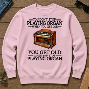 Don't Stop Playing Organ Vintage Art - light-pink - CS2D-LightPink