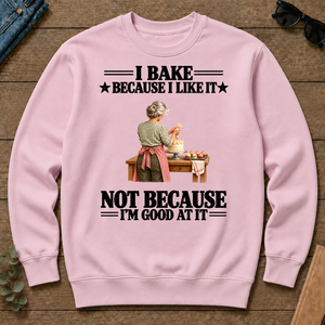 I Bake Because I Like It - light-pink - CS2D-LightPink