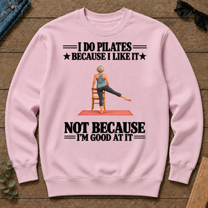 I Do Pilates Because I Like It - light-pink - CS2D-LightPink